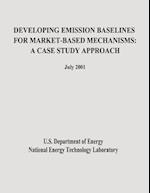 Developing Emission Baselines for Market-Based Mechanisms