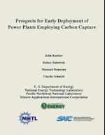 Prospects for Early Deployment of Power Plants Employing Carbon Capture