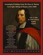 Genealogical Findings from the Diary of Thomas Cartwright, Bishop of Chester (1634-1689) Vol 2