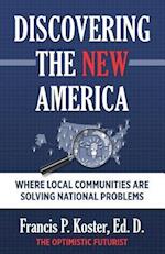 Discovering the New America