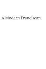 A Modern Franciscan