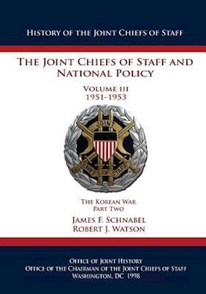 The Joint Chiefs of Staff and National Policy