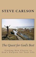 The Quest for God's Best