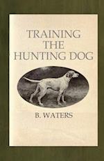 Training the Hunting Dog