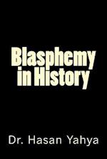 Blasphemy in History