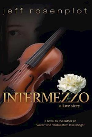 Intermezzo: A Love Story