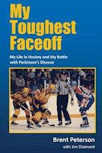 My Toughest Faceoff