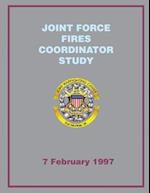 Joint Force Fires Coordinator Study