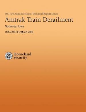 Amtrak Tram Derailment - Nodaway, Iowa