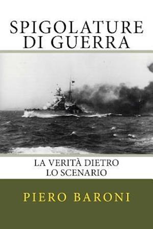 Spigolature Di Guerra