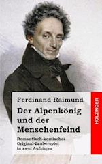 Der Alpenkönig Und Der Menschenfeind