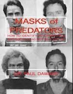 Masks of Predators