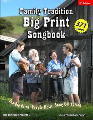 Family Tradition Big Print Songbook