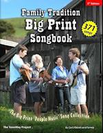 Family Tradition Big Print Songbook