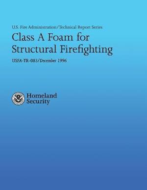 Class a Foam for Structural Firefighting
