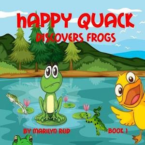 Happy Quack Discovers Frogs