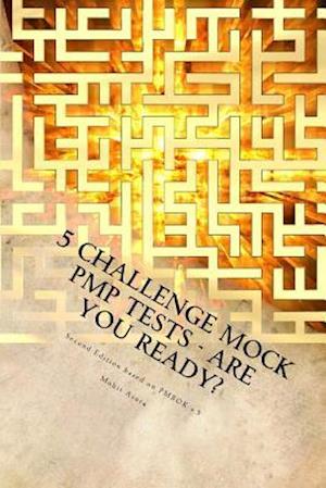 5 Challenge Mock Pmp Tests - Are You Ready?