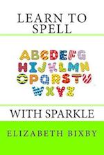 Learn to Spell with Sparkle