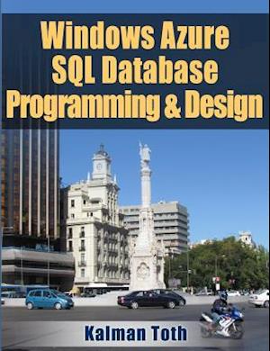 Windows Azure SQL Database Programming & Design