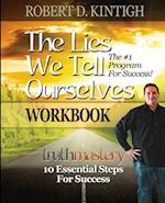The Lies We Tell Ourselves Workbook