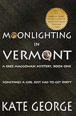 Moonlighting in Vermont