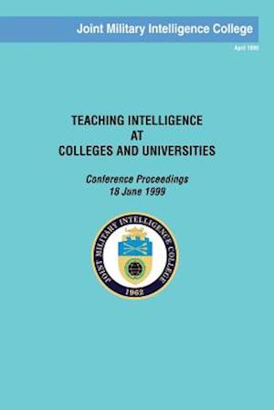 Teaching Intelligence at Colleges and Universities