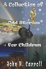 A Collection of Stories for DeMented Children
