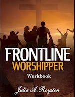 Frontline Worshipper Workbook