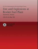 Fire and Explosions at Rocket Fuel Plant- Henderson, Nevada