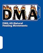 Dma All-Natural Healing Movements