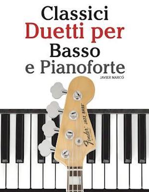 Classici Duetti Per Basso E Pianoforte