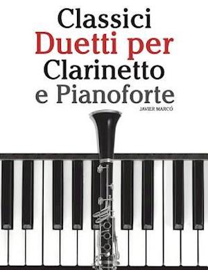 Classici Duetti Per Clarinetto E Pianoforte