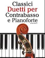 Classici Duetti Per Contrabasso E Pianoforte