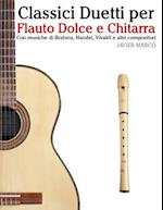 Classici Duetti Per Flauto Dolce E Chitarra
