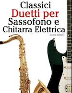 Classici Duetti Per Sassofono E Chitarra Elettrica