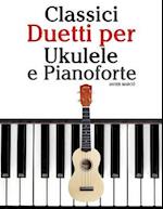 Classici Duetti Per Ukulele E Pianoforte