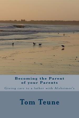 Becoming the Parent of Your Parents