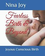 Fearless Birth & Beyond