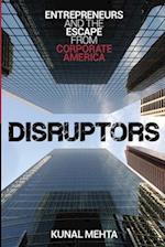 Disruptors