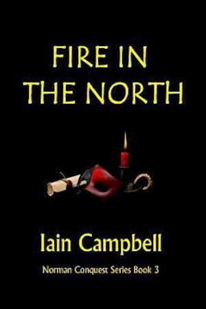Fire in the North