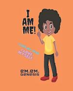I AM ME! (In Color)
