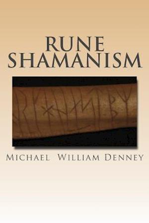 Rune Shamanism