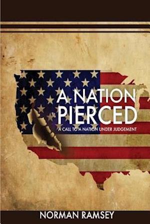 A Nation Pierced