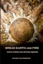 Bread Earth and Fire