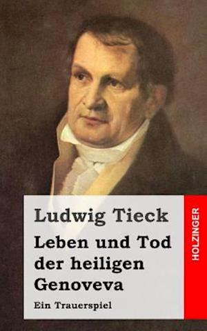 Leben Und Tod Der Heiligen Genoveva