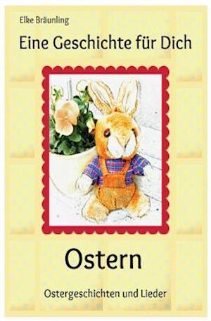 Eine Geschichte Für Dich - Ostern