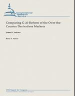 Comparing G-20 Reform of the Over-The-Counter Derivatives Markets