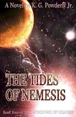 The Tides of Nemesis