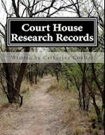 Court House Research Records