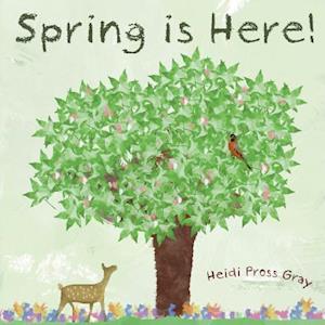 Spring Is Here!